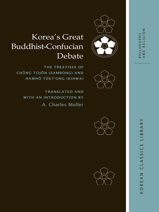 Title details for Korea's Great Buddhist-Confucian Debate by A. Charles Muller - Available